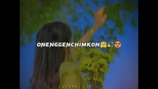 Saobade angna ka,sagipa dongengagen chimkon // Ñew garo song WhatsApp status 🙄🥺