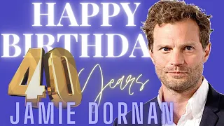 2022 | HAPPY 40th BIRTHDAY … The Boss: JAMIE DORNAN!!🎂🎂🎂🔥🔥