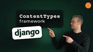 Django Content Types framework / ContentType model