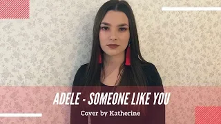 Adele - Someone like you (Cover By Katherine)