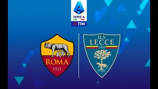 🔴 ROMA - LECCE | DIRETTA LIVE STREAMING | Serie A Tim 09/10/2022