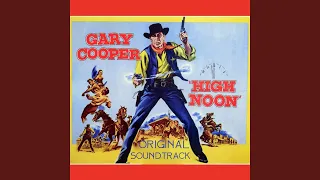 High Noon Suite (Original Soundtrack Theme from "High Noon")