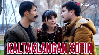 KALTAKLANGAN XOTIN | Ixlasow