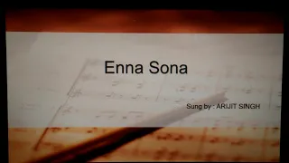 Enna Sona I Lyrics with English translation I Arijit Singh