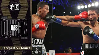 QuickJabs | Miguel Berchelt vs Takashi Miura! Alacran Defends Title Against Japanese Legend!