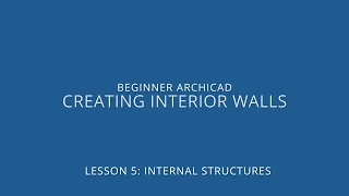 ARCHICAD Beginner Course - 5/1: Creating Interior Walls