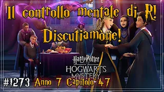 Il controllo mentale di R! Discutiamone! - Hogwarts Mystery ita Anno 7 Cap 47 #1273