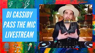 Pass The Mic - DJ Cassidy LiveStream