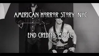 American Horror Story: NYC / Season 11 End Credits Music [Extended]