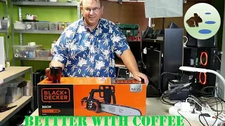 Chainsaw Black & Decker battery powered unboxing and test