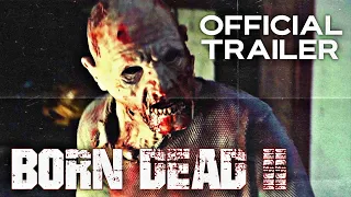 BORN DEAD 2 | Horror Short Film | Official Trailer | HD | 2022 | Garden of Gore
