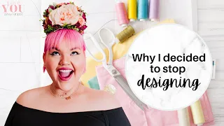 I QUIT! Why I STOPPED designing... (and what I'm doing now)