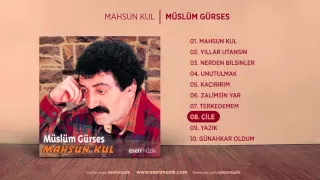 Çile (Müslüm Gürses) Official Audio #çile #müslümgürses - Esen Müzik