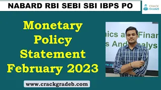 Monetary Policy Statement February 2023: RBI/SEBI/NABARD/IBPS/PFRDA/SBI