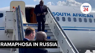 WATCH | Ramaphosa lands in Russia for peace talks with Putin