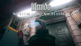 lilmido - nichts was mich hält (Official Video)