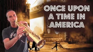 Once Upon a time in America (Ennio Morricone) Soprano Saxophone cover