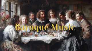 Baroque Music Classical - The Best Of Vivaldi, Mozart, Beethoven, Bach