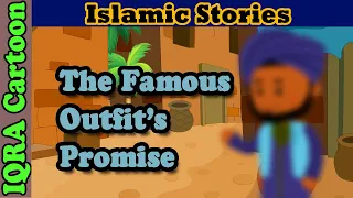 Abu Darda's Famous Outfit's Promise  | Islamic Stories  | Sahaba Stories | Islamic Cartoon