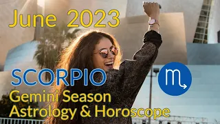 💫 Scorpio ♏️ June 2023 Astrology & Horoscope 💫