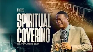 SPIRITUAL COVERING PT 3 DEC 7 WITH APOSTLE AROME OSAYI #mybloomingtv #revival #bible #sermon