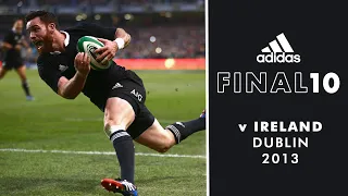 The Final 10: All Blacks v Ireland (2013)