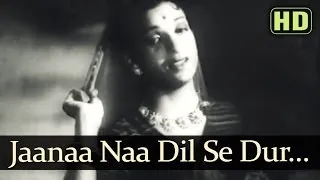 Jana Na Dil Se Door (HD) - Arzoo 1950 Songs - Dilip Kumar - Kamini Kaushal - Lata Mangeshkar