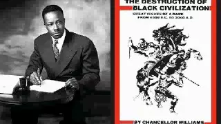 Chancellor Williams: The D. Of B. Civilization (audio book)pt 10