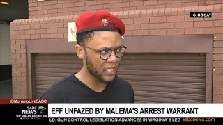 EFF unfazed by Malema's arrest warrant