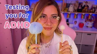 ASMR ••• Testing you for ADHD •••