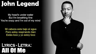 John Legend - All Of Me (Lyrics English-Spanish) (Inglés-Español)