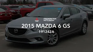 2015 MAZDA 6 GS - 191242A