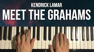 Kendrick Lamar - Meet The Grahams (Piano Tutorial Lesson)