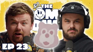 BILLY BEAR RENAISSANCE DIDDIES! | Ep. 23 | The Bomb Squad Pod