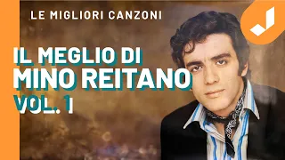 Il meglio di MINO REITANO: le più belle canzoni originali (Compilation)