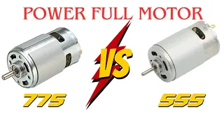 775 dc motor Vs 555 dc motor power test | 12 v 775 motor fan,@som.experiment