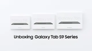 Galaxy Tab S9 Series: Official Unboxing | Samsung