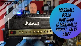 Marshall DSL20 - How Good Is Marshalls Budget Valve Amp?