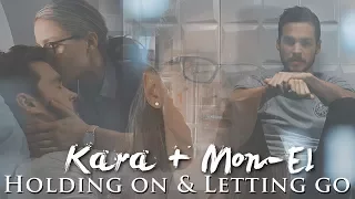 Kara & Mon-El || Holding On And Letting Go [3x07]