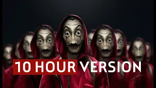 LA CASA DE PAPEL - BELLA CIAO - MONEY HEIST - 10 HOUR VERSION