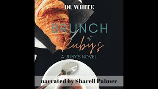 Selections: Extended audio sample Brunch at Rubys by DL White