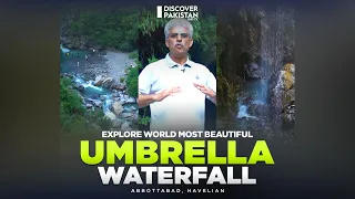 Explore World Most Beautiful Umbrella Waterfall | Dekho Pakistan With Amin Hafeez