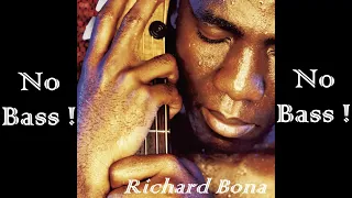 Te Misea (A Scream To Save The Planet) ► Richard Bona ◄🎸► No Bass Guitar ◄🟢 You like ? Clic 👍 🟢