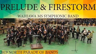 Prelude and Firestorm | Wahiawa MS Symphonic Band | 2019 North POB