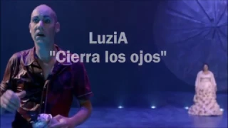 LuziA Cierra los Ojos