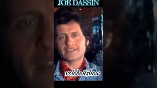 JOE DASSIN