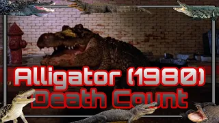 Alligator (1980) Death Count