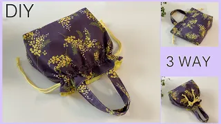 可愛い巾着風ハンドバッグ作り方 How To Make Cute Drawstring Handbag , 3Way, easy sewing tutorial, diy