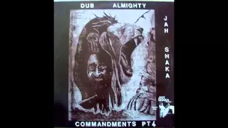 Jah Shaka The Commandments of Dub series 4