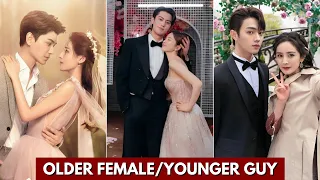 TOP CHINESE DRAMA COUPLES WITH OLDER WOMEN/YOUNGER MEN 2023 | AGE DIFFERENCE #kdrama